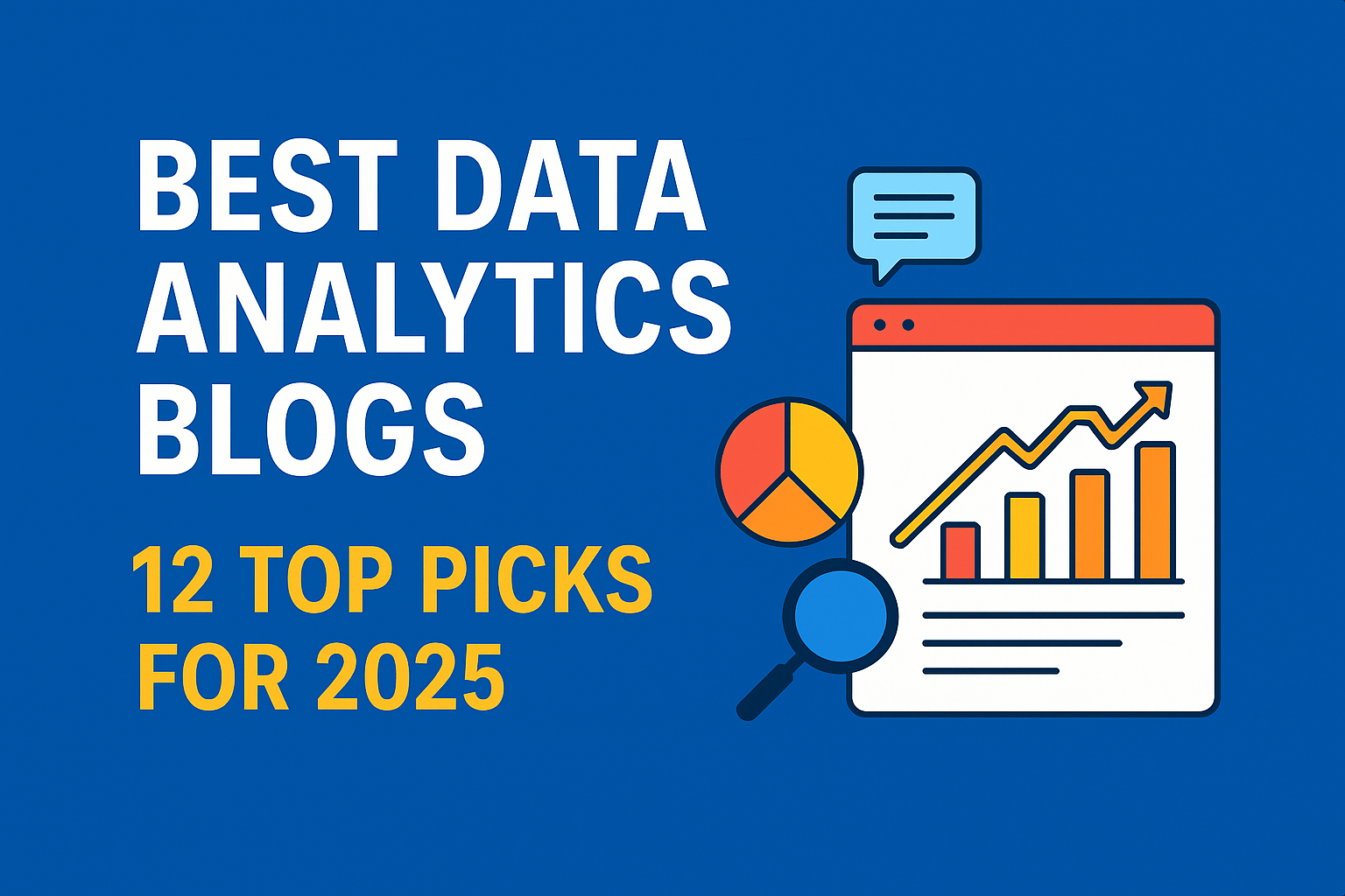 Top 12 Data Analytics Blogs You Should Bookmark in 2025